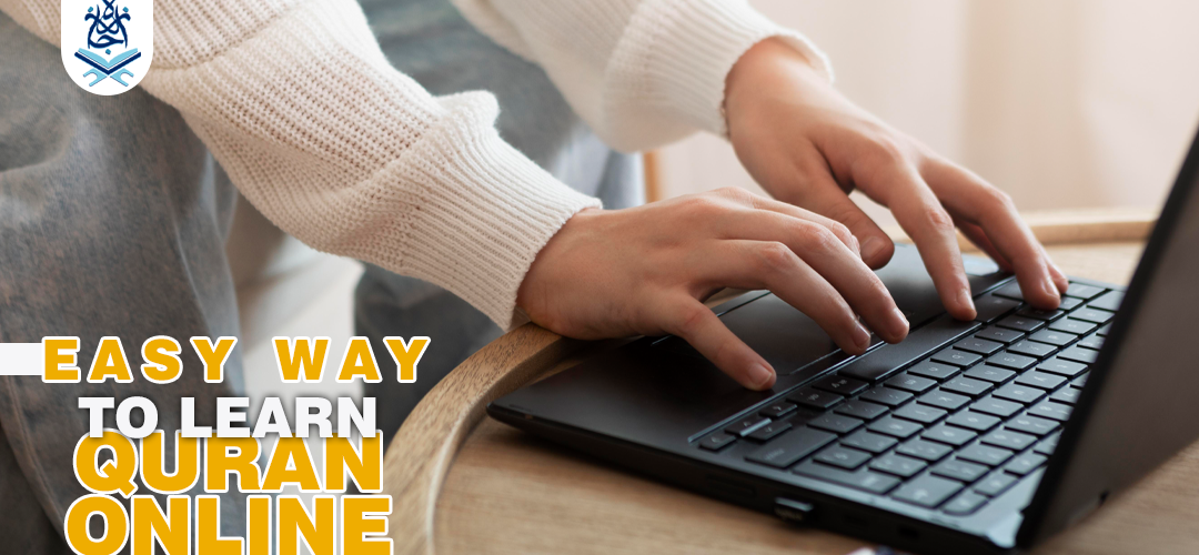LEARN QURAN,LEARN QURAN ONLINE - EASY WAY TO LEARN QURAN ONLINE - IJAAZAH LEARN QURAN