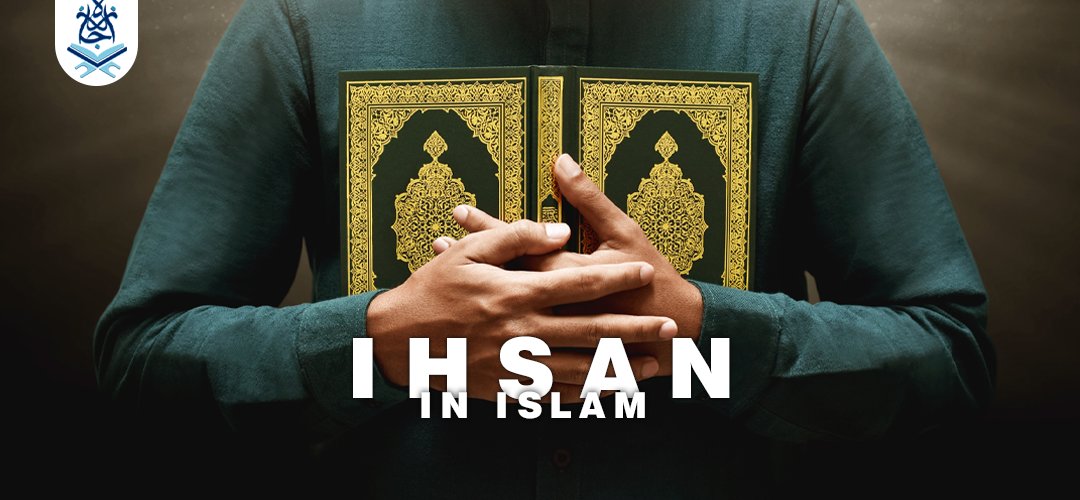 Ihsan in Islam