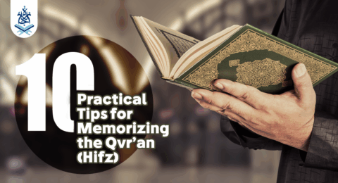 10-practical-tips-memorizing-quran-hifz
