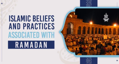 Islamic beliefs and practices associated with Ramadan - Ijaazah Academy