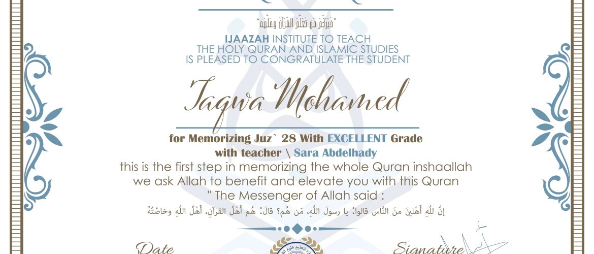 - Taqwa Mohamed - IJAAZAH