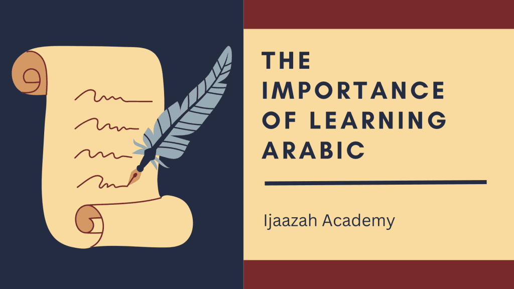 Arabic language,the Arabic Language,Zero to Hero,Ijaazah - Unlocking the Arabic Language: A Journey from Zero to Hero - IJAAZAH Arabic language