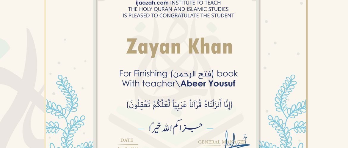 - Zayan Khan - IJAAZAH