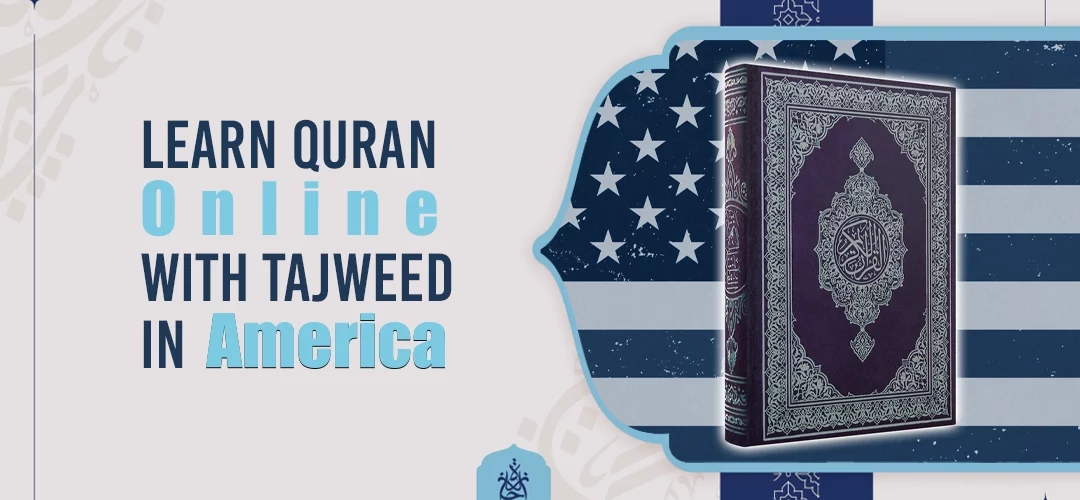 Learn Quran Online,Tajweed In America - Learn Quran Online With Tajweed In America - IJAAZAH Learn Quran Online With Tajweed In America
