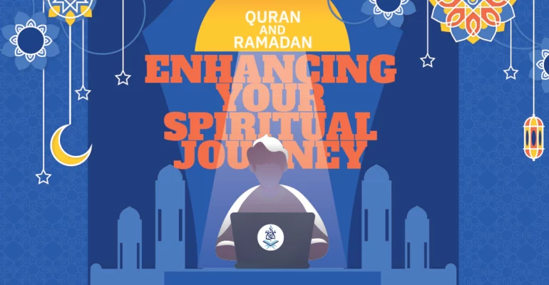 Quran and Ramadan Enhancing Your Spiritual Journey