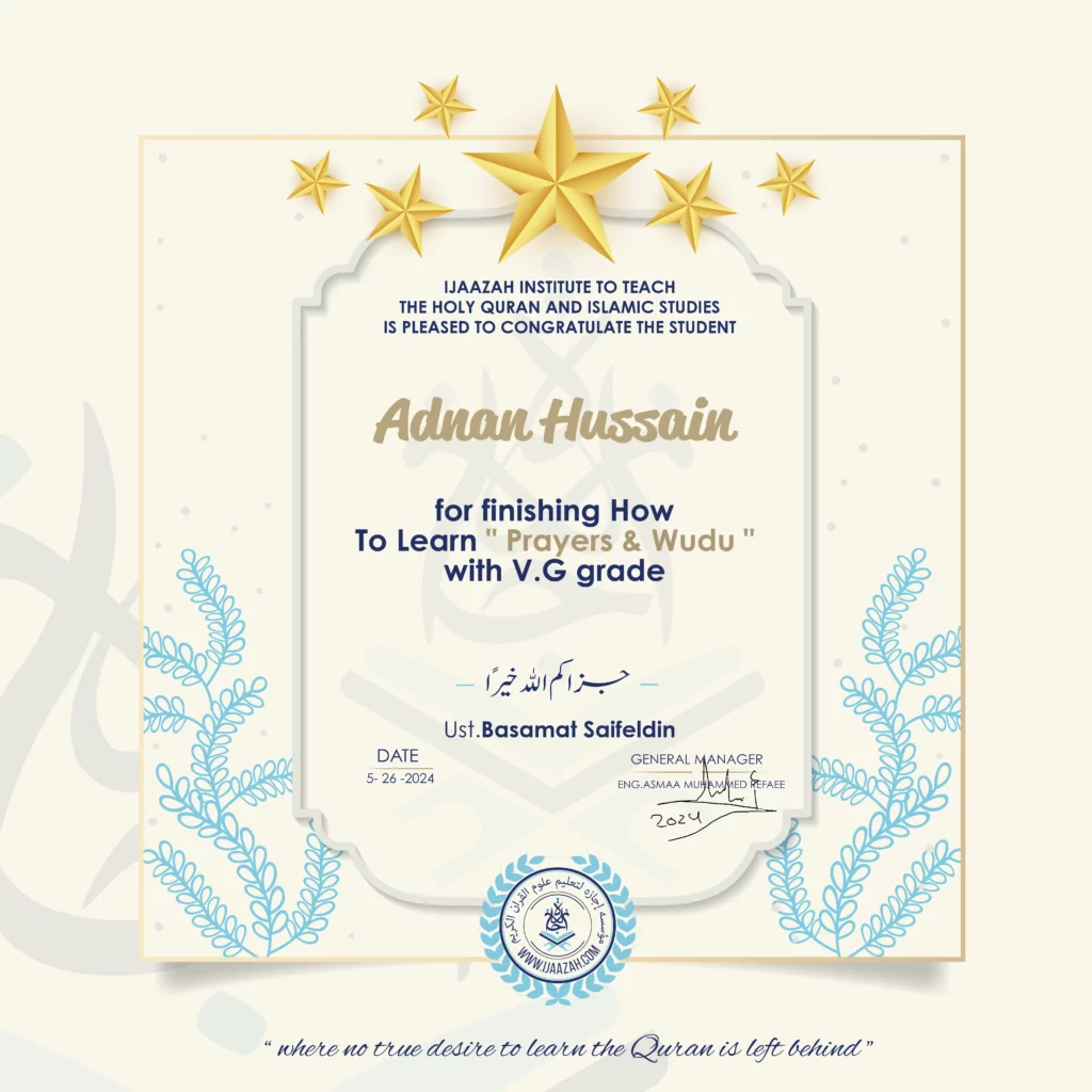 Adnan Hussain for Finishing How To Learn ” Prayers & Wudu “