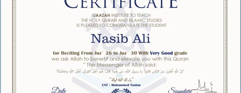- Nasib Ali for Reciting From Juz' 26 To Juz' 30 - IJAAZAH