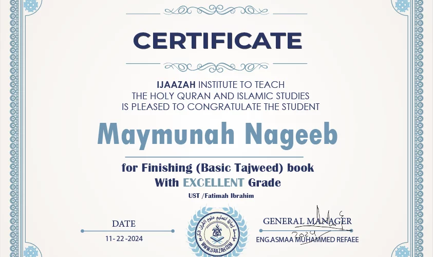 - Maymunah Nageeb for Finishing (Basic Tajweed) book with Excellent Grade - IJAAZAH