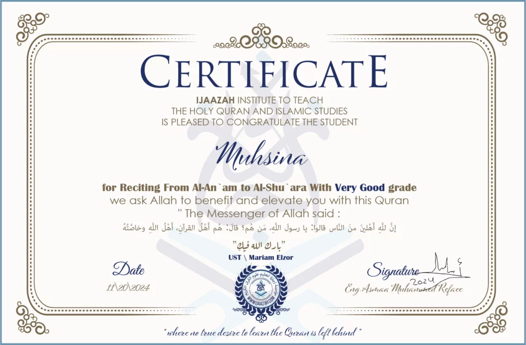 Muhsina for Reciting From Al-An’am To Surah Al-Shu’ara With Very Good grade