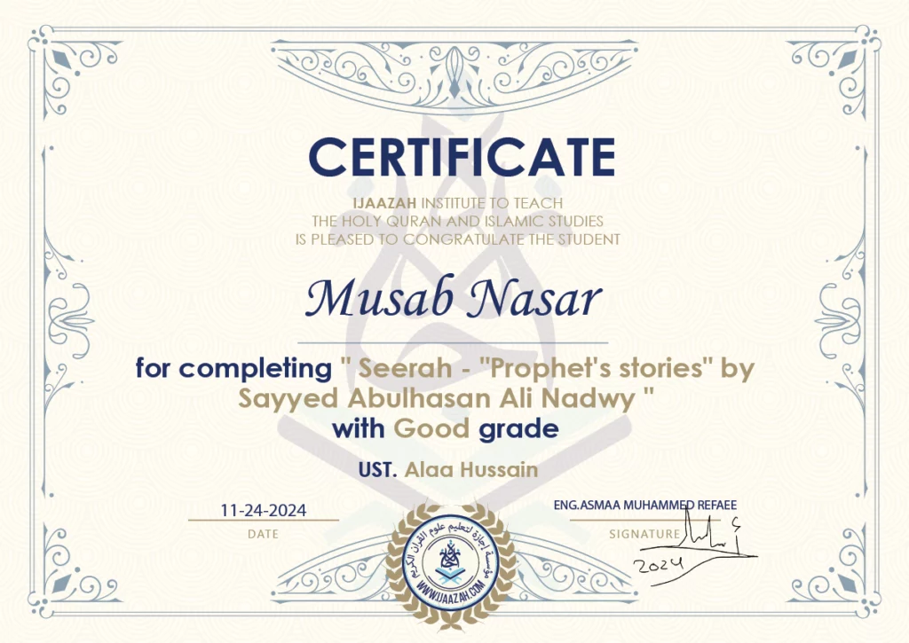 Musab Nasar for completing ” “Prophet’s stories” by Sayyed Abulhasan Ali Nadwy “