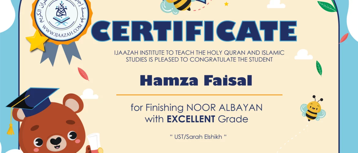 - Hamza Faisal for Finishing Noor Albayan - IJAAZAH