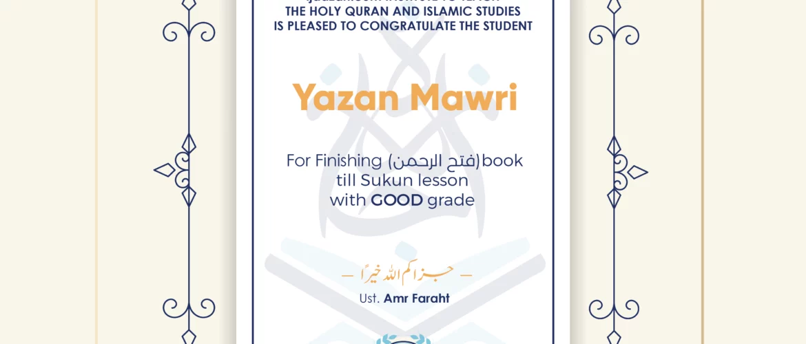 - Yazan Mawri For Finishing (فتح الرحمن) book till Sukun lesson - IJAAZAH